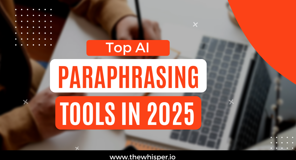 Top AI Paraphrasing Tools