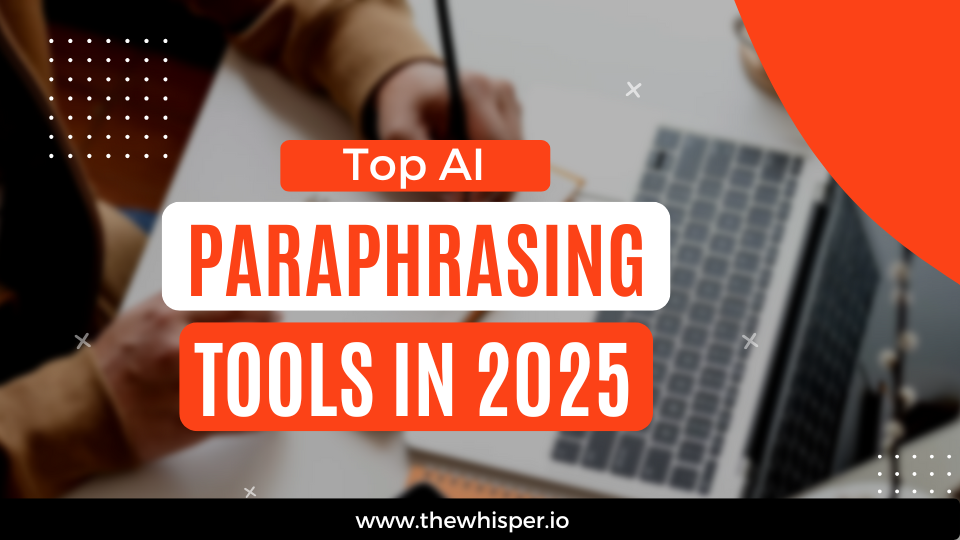 Top AI Paraphrasing Tools